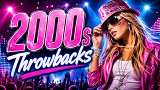 2000s Throwbacks